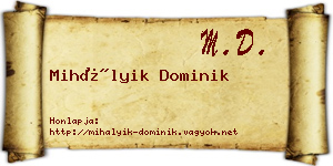 Mihályik Dominik névjegykártya